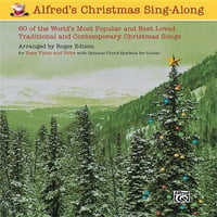 Божиќната Песна На алфред-Заедно: Од Најпопуларните И Најомилените Традиционални И Современи Божиќни Песни во Светот